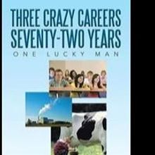 New Book Reveals Man's Successes and Upsets in Three Professions