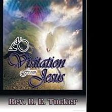 A VISITATION FROM JESUS is Released