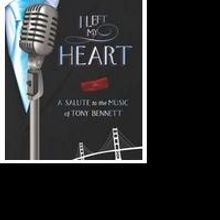 Milwaukee Rep Presents I LEFT MY HEART: A SALUTE TO THE MUSIC OF TONY BENNETT Tonight