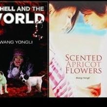 Prominent Chinese Journalist and Author Wang Yongli Publishes Two Novels