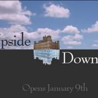 Jet City Improv Presents UPSIDE DOWNTON, Now thru 2/14