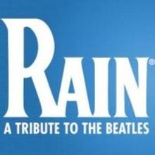 Tickets to RAIN at Benedum Center On Sale Today