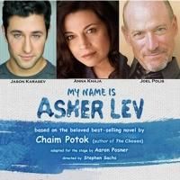 MY NAME IS ASHER LEV to Run 2/22-4/19 at the Fountain