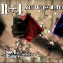 Three Day Hangover Brings R+J: STAR CROSS'D DEATH MATCH to Westchester This Weekend