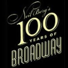 Neil Berg's 100 YEARS OF BROADWAY to Play Fox Theatre, 11/3