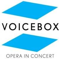 VOICEBOX: OPERA IN CONCERT Highlights Anniversaries with VERDI, BRITTEN & RAMEAU