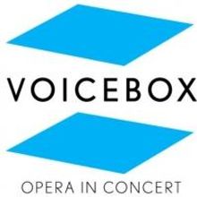 VOICEBOX: OPERA IN CONCERT Highlights Anniversaries with VERDI, BRITTEN & RAMEAU