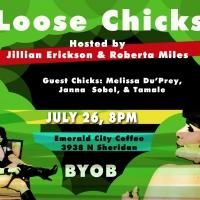 LOOSE CHICKS to Play at Emerald City Coffee July 26