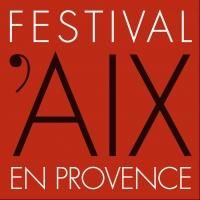 Festival d'Aix-en-Provence Announces 2014 Season Highlights, Begins Today