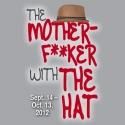 SpeakEasy to Present Boston Premiere of THE MOTHERF**KER WITH THE HAT, 9/14-10/13
