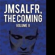 Johnnie Adams Releases the Second Book of His Super Alien Saga, JMSALFR, THE COMING