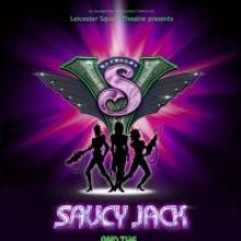 Sci-Fi Musical SAUCY JACK AND THE SPACE VIXENS Returns to the West End For Seven-Week