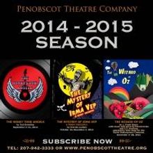 Penobscot Theatre Company Offers Free Preview 2014-15 Season Tonight