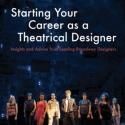 10 Leading Broadway Designers Go Behind the Scenes in Michael J. Riha's STARTING…