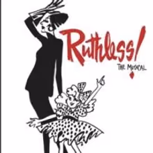RUTHLESS! Will Return to NYC Stage in September to Benefit Broadway Cares/Equity…