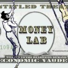 The Brick Presents MONEY LAB Workshop, Now thru 8/10