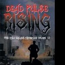 DEAD PULSE RISING is Released