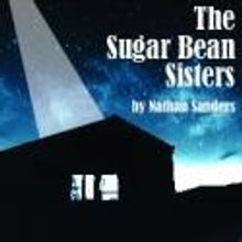 Edge of the Creek Productions Opens SUGAR BEAN SISTERS Tonight, 10/26