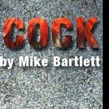Know Theatre Announces COCK by Mike Bartlett, 4/12-5/11