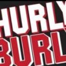 HURLYBURLEY to Play New City Stage Company, 2/28-3/24