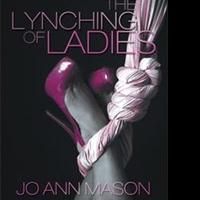 'The Lynching of Ladies' Memoir is Released