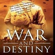Military Novel 'War and Destiny' is Released
