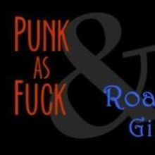 Everyday Inferno Theatre Stages 'ROARING GIRL' and 'PUNK AS F**K' in Rep This Month