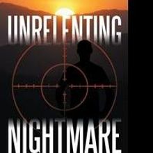 UNRELENTING NIGHTMARE by Stan Yocum is Released