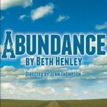 Full Cast & Creative Team Announced for TACT's ABUNDANCE