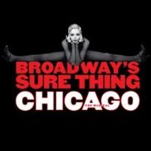 CHICAGO, CAMELOT & More Set for Broadway in Thousand Oaks' 20th Season