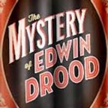 Riverdale Rep Presents THE MYSTERY OF EDWIN DROOD, Now thru 3/2