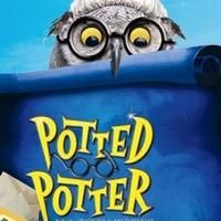 Potted Potter llega a México: 14 de febrero- Gran Estreno