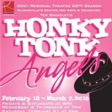 HONKY TONK ANGELS Runs thru 3/7 at Roxy Regional Theatre