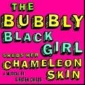 Strand Theater and StillPointe Present THE BUBBLY BLACK GIRL SHEDS HER CHAMELEON…