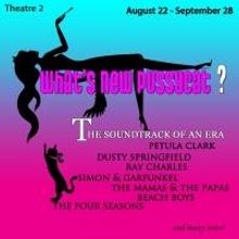 Broward Stage Door Theatre to Present WHAT'S NEW PUSSYCAT? THE SOUNDTRACK OF AN ERA, 
