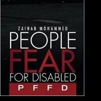 Zainab Mohammed Releases PEOPLE FEAR FOR DISABLED