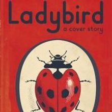 Ladybird Celebrates Its 100th Anniversary with LADYBIRD: A COVER STORY