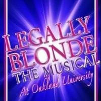 BWW Reviews: LEGALLY BLONDE THE MUSICAL at Oakland University is a Seriously Good…