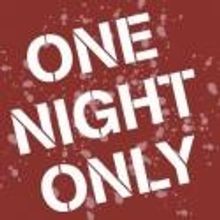 ONE NIGHT ONLY Begins 9/11 as Part of Araca Project