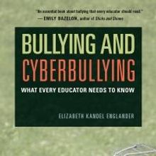 Elizabeth Englander Releases BULLYING AND CYBERBULLYING