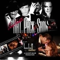 SANDY HACKETT'S RAT PACK SHOW Announces 2013-14 Tour Dates