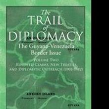 Volume Two of THE TRAIL OF DIPLOMACY is Released