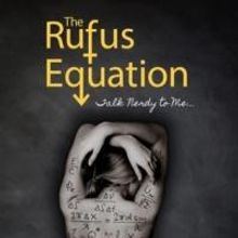 THE RUFUS EQUATION Set for Players Theater as Part of FringeNYC Extension, Begin. 9/8