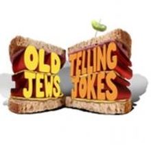 Creators of OLD JEWS TELLING JOKES Set for Spertus Institute, 10/3