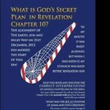  “What is God's Secret Plan in Revelation Chapter 10?“ is Released