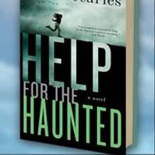 John Searles' HELP FOR THE HAUNTED Set for Release Today