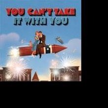 Message from Todd Haimes about You Can't Take It With You