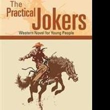 Richard A. Davis Releases THE PRACTICAL JOKERS