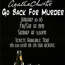 Clear Creek Community Theatre Presents GO BACK FOR MURDER, Now thru 1/26