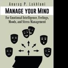 Anurag P. Lakhlani Releases Self-Help Book